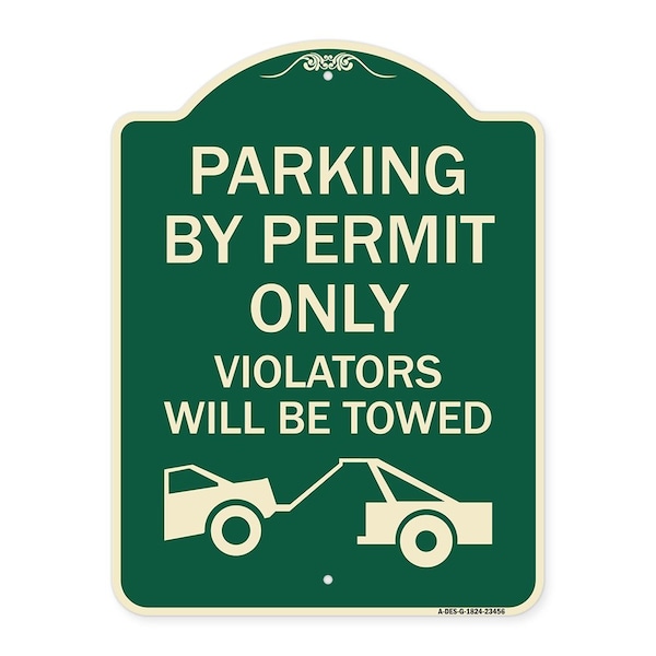 Parking by Permit Violators Will Towed Heavy-Gauge Aluminum Sign, 24" x 18", G-1824-23456